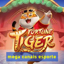 mega canais esporte